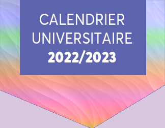 Calendrier de la Rentrée Universitaire 2022-2023